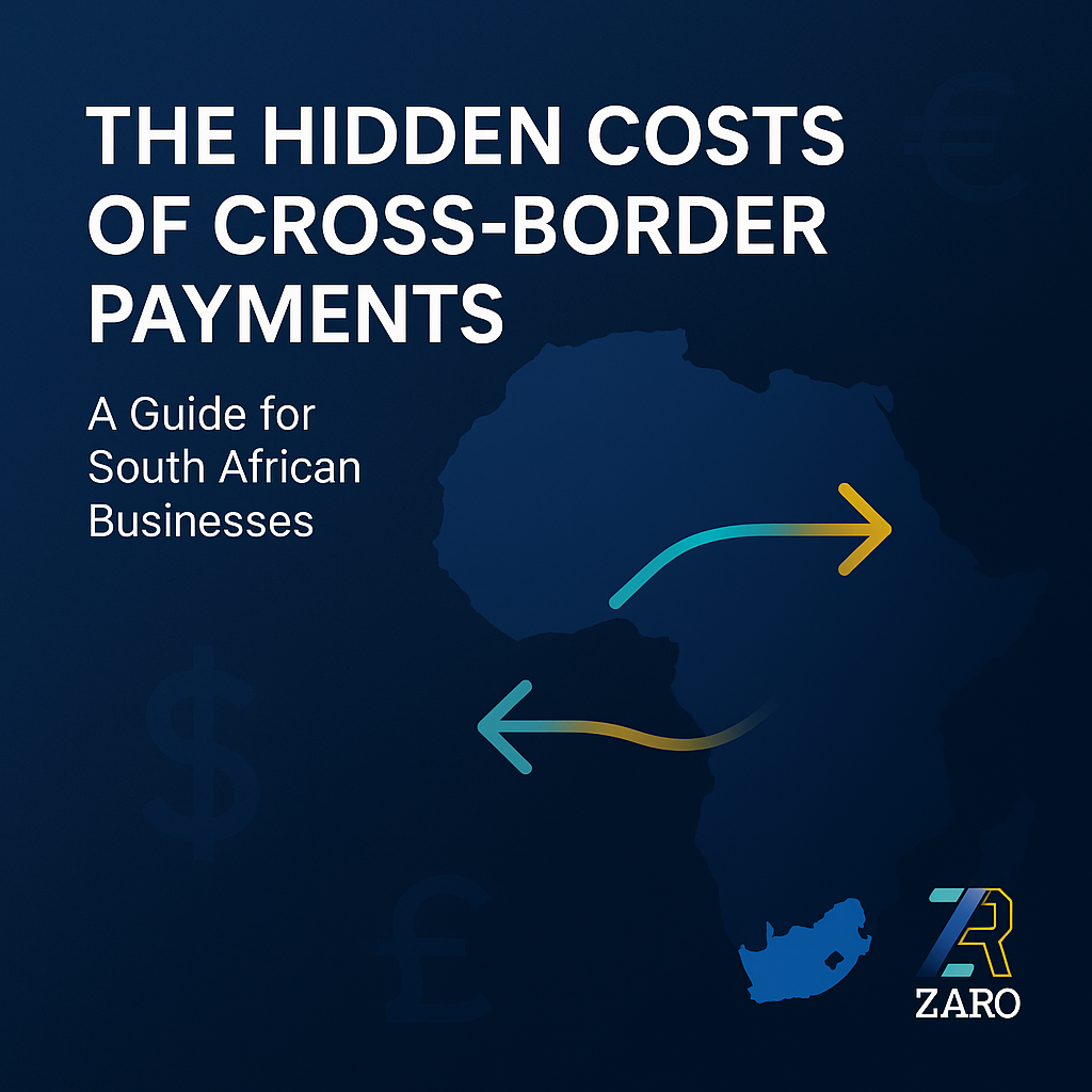 Cover image for The Hidden Costs of Cross-Border Payments - Zaro resource